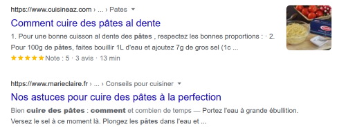 résultats Google "cuisson des pâtes" : extrait de résultat classique et autre affichage d'un extrait enrichi de type recette